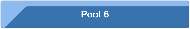 Pool 6
